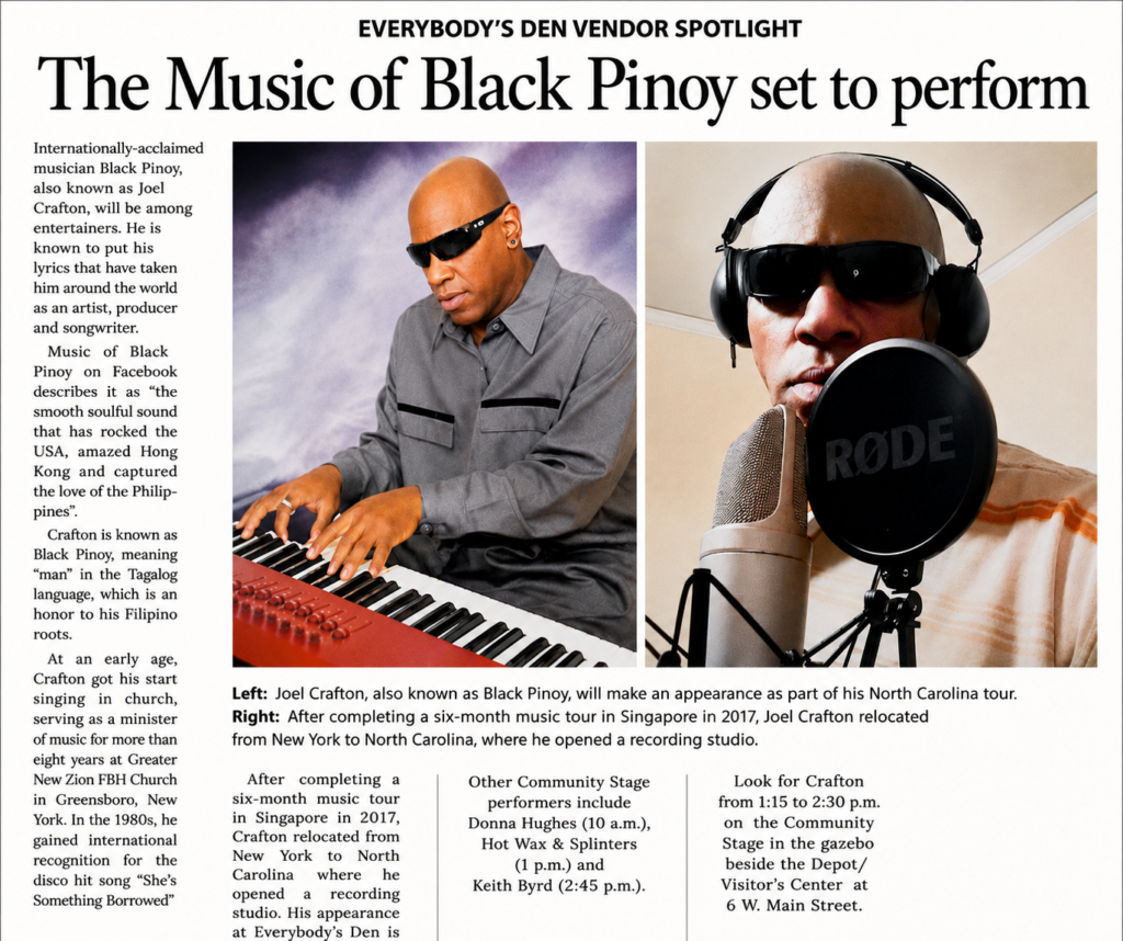 Newspaper feature highlighting Black Pinoy (Joel Crafton), internationally recognized recording artist, songwriter, producer, performer, and multimedia creator. The article showcases Black Pinoy's live performance appearances, media recognition, and growing influence in music and entertainment.
